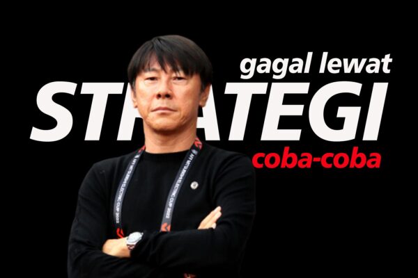 Shin Tae Yong gagal strategi eksperiman Timnas Indonesia vs China